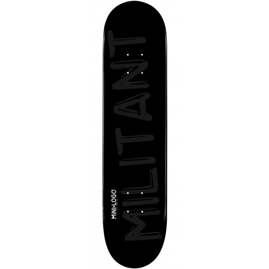 Mini Logo Militant Skateboard Deck 124 Black - 7.5 x 31.375