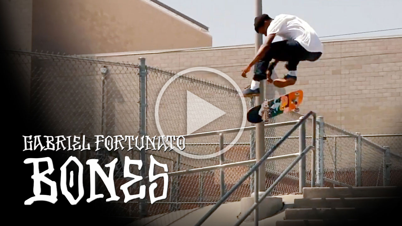 BONES WHEELS - Gabriel Fortunato